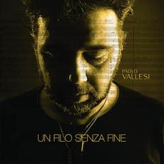 Un filo senza fine mp3 Album by Paolo Vallesi