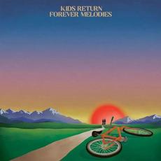 Forever Melodies mp3 Album by Kids Return