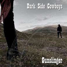 Gunslinger mp3 Album by Dark Side Cowboys