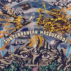 Mountain Fever mp3 Album by Subterranean Masquerade