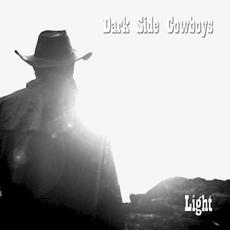 Light mp3 Single by Dark Side Cowboys