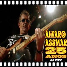 25 Anos mp3 Live by Alvaro Assmar