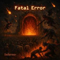 Inferno mp3 Album by Fatal Error