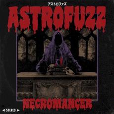Necromancer (Remastered) mp3 Album by AstroFuzz