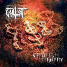 Spiritual Atrophy mp3 Album by Cultist (Canada)