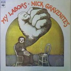 My Labors mp3 Album by Nick Gravenites
