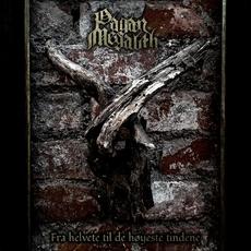 Fra Helvete Til De Høyeste Tindene mp3 Album by Pagan Megalith