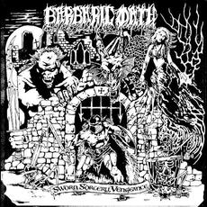 Sword, Sorcery, Vengeance mp3 Album by Barbaric Oath