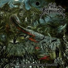 The Consecration of Eternal Impurity mp3 Album by Hell Trepanner