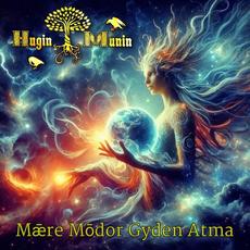 Mǣre Mōdor Gyden Atma mp3 Album by HUGIN MUNIN