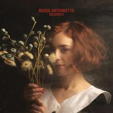 Deluderti mp3 Album by Maria Antonietta