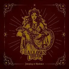 Jumping At Shadows mp3 Album by Gallows Circus