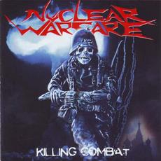 Killing Combat mp3 Artist Compilation by Nuclear Warfare