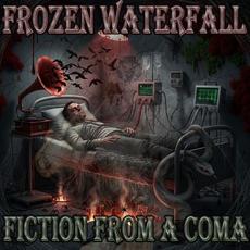 Fiction from a Coma mp3 Album by Frozen Waterfall