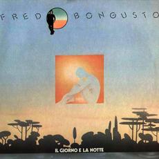Il giorno e la notte mp3 Album by Fred Bongusto