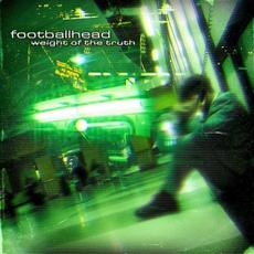 Weight of the Truth mp3 Album by Footballhead