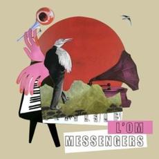 L'Om Messengers mp3 Album by L'Om Messengers