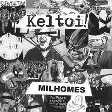 Milhomes mp3 Single by Keltoi!