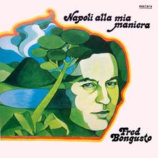 Napoli alla mia maniera mp3 Album by Fred Bongusto