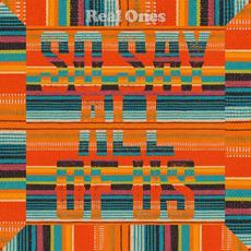 So Say All of Us mp3 Album by Real Ones