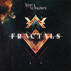 Fractals mp3 Album by Ticket to Nowhere