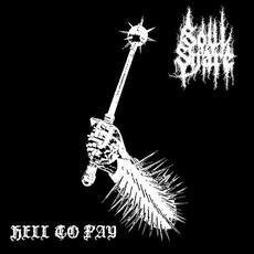 Hell To Pay mp3 Album by Soul Snare