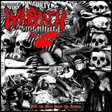 Kill the Man Save the Indian mp3 Album by Warpath RL
