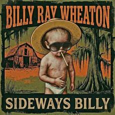 Sideways Billy mp3 Album by Billy Ray Wheaton