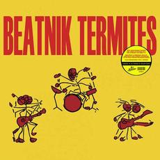 Beatnik Termites mp3 Album by Beatnik Termites