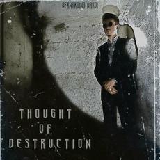 Thought of Destruction mp3 Album by Bernardino Nardi