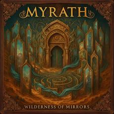 Wilderness of Mirrors mp3 Album by Myrath