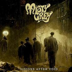 Visions After Void mp3 Album by Misty Grey