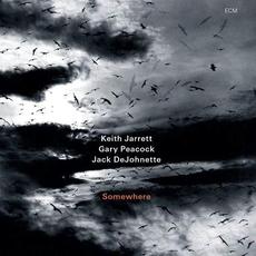 Somewhere mp3 Album by Keith Jarrett, Gary Peacock, Jack DeJohnette