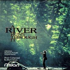 A River Runs Through It mp3 Soundtrack by Mark Isham