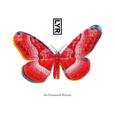 An Unnatural History mp3 Album by LYR