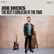 The Best I Could Do at the Time (Deluxe Edition) mp3 Album by Joe Hicks