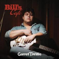Bill's Cafe mp3 Album by Garret T. Willie
