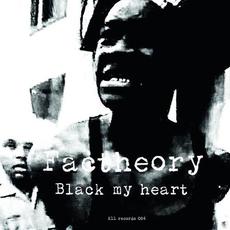 Black My Heart mp3 Single by Factheory