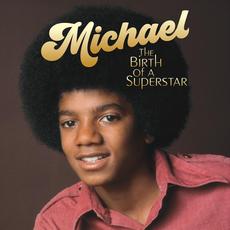 Michael: The Birth of A Superstar mp3 Album by Michael Jackson