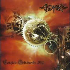 Complete Grindworks 2012 mp3 Album by Aberrant