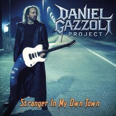 Stranger In My Own Town mp3 Album by Daniel Gazzoli Project