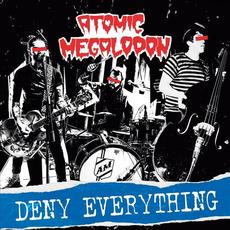 Deny Everything mp3 Album by Atomic Megalodon