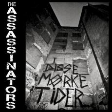 I Disse Mørke Tider mp3 Album by The Assassinators