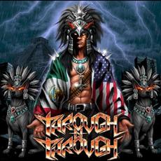 Through N Through mp3 Album by Through N Through