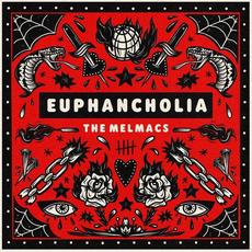 Euphancholia mp3 Album by The Melmacs
