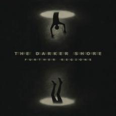 Further Regions mp3 Album by The Darker Shore