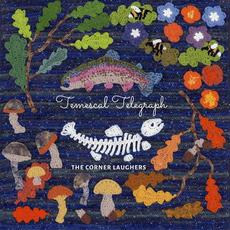 Temescal Telegraph mp3 Album by The Corner Laughers