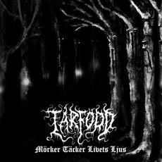 Mörker Täcker Livets Ljus mp3 Album by Tårfödd