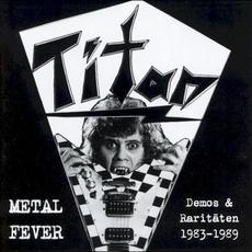 Metalfever (1983-1989) mp3 Album by Titán