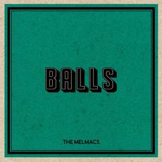 Balls mp3 Single by The Melmacs